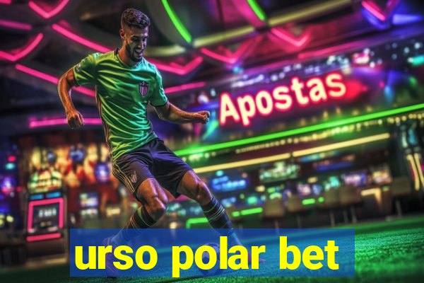 urso polar bet